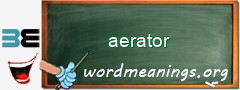 WordMeaning blackboard for aerator